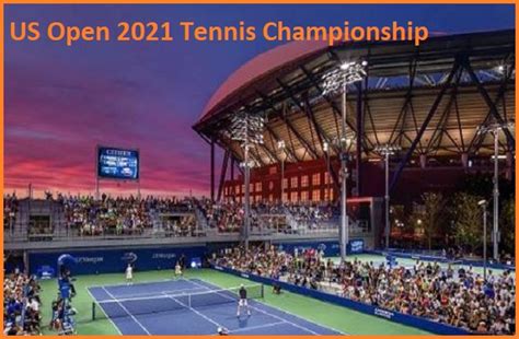 us open 2021|2021 US Open (tennis) .